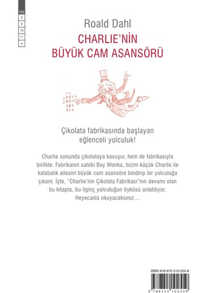 Charlie'nin Büyük Cam Asansörü - Roald Dahl | Vitrindeki Kitaplar