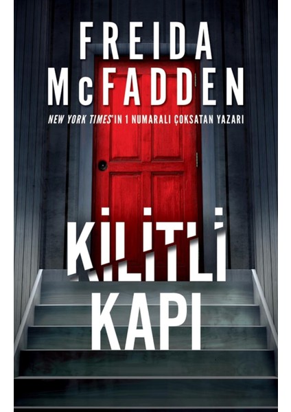 Kilitli Kapı - Freida Mcfadden | Vitrindeki Kitaplar modelleri