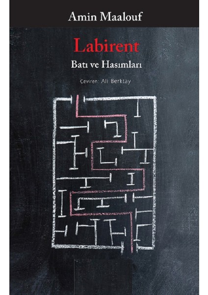 Labirent - Batı ve Hasımları / Amin Maalouf | Vitrindeki Kitaplar