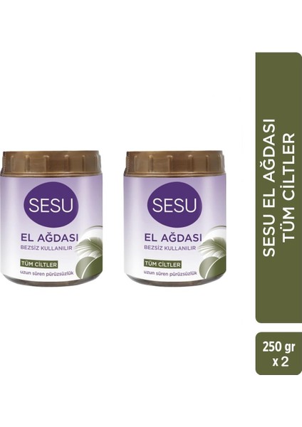 Doğal El Ağdası 250 gr x 2 Adet, Tüm Ciltler Için Uygun, Güzel ve Güvenli Bakım