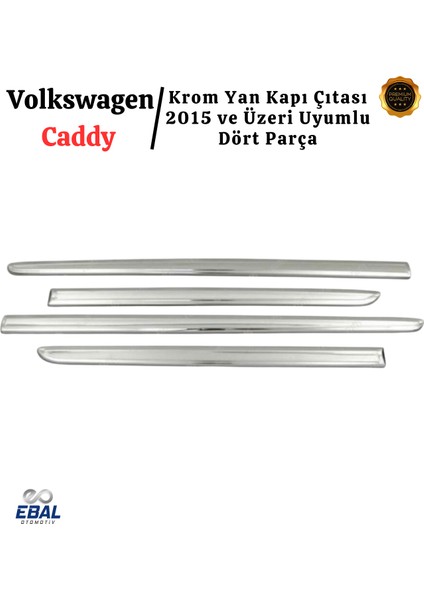 Vw Caddy Krom Yan Kapı Çıtası 4 Kapı 2015-2020 Paslanmaz Çelik fırsatları