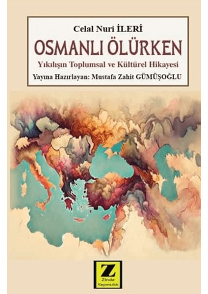 Osmanlı Ölürken