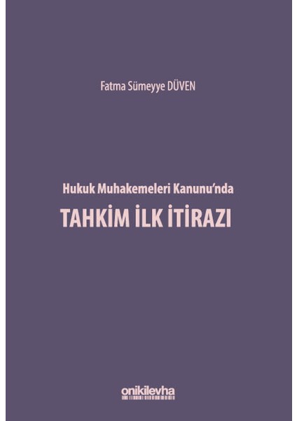 Hukuk Muhakemeleri Kanunu'nda Tahkim Ilk Itirazı