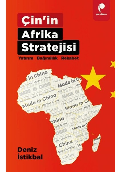Çin’in Afrika Stratejisi