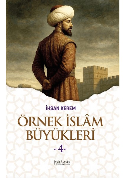 Örnek Islam Büyükleri - 4