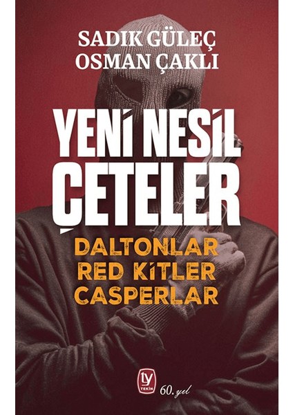 Yeni Nesil Çeteler
