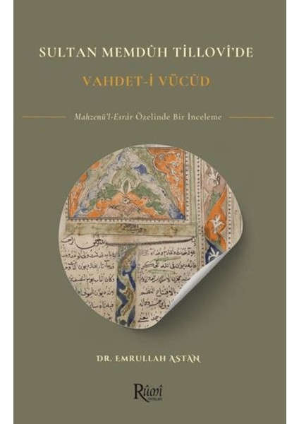 Sultan Memduh Tillovi'de Vahdet'i Vücud