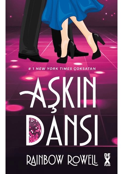 Aşkın Dansı - Rainbow Rowell