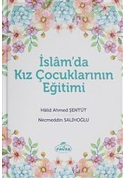 Islam'da Kız Çocuklarının Eğitimi
