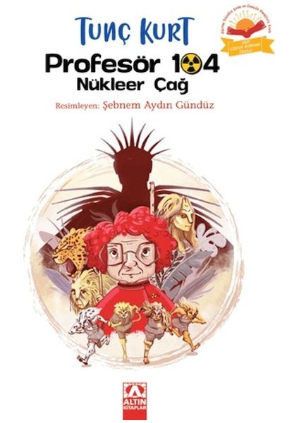 Profesör 104 Nükleer Çağ