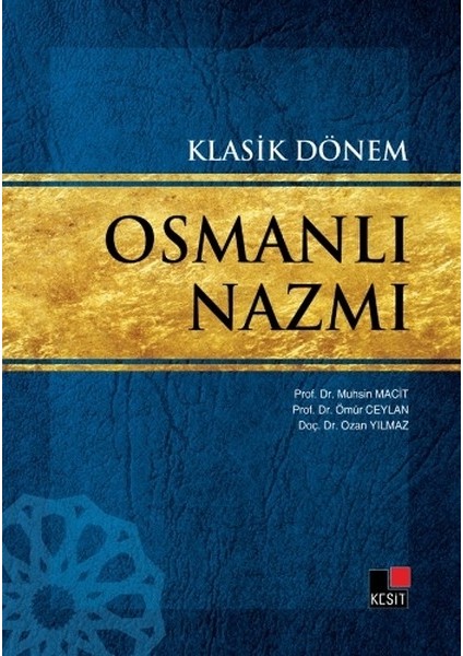 Klasik Dönem Osmanlı Nazmı