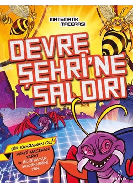Devre Şehrine Saldırı