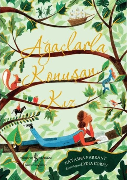 Ağaçlarla Konuşan Kız