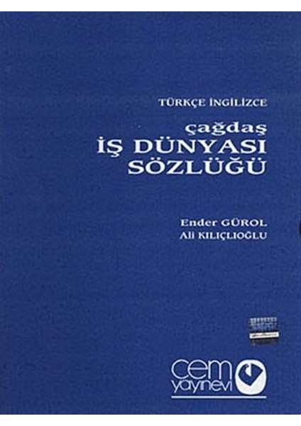Çağdaş Iş Dünyası Sözlüğü (3 Cilt)