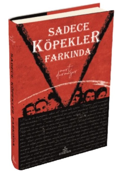 Sadece Köpekler Farkında