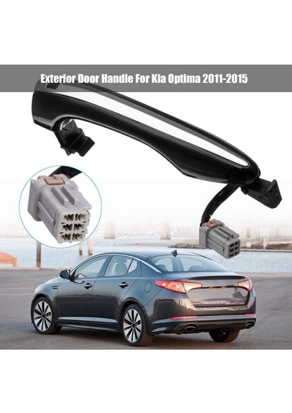 Kia Optima 2011 2012 2013 2014 2015 Akıllı Anahtar Sensörlü Ön Dış Kapı Kolu Ön Sol (Yurt Dışından) fırsatları