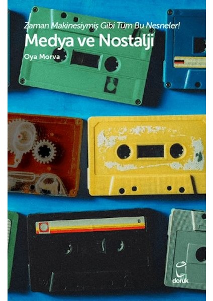 Medya ve Nostalji