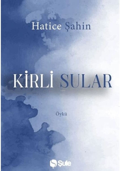 Kirli Sular