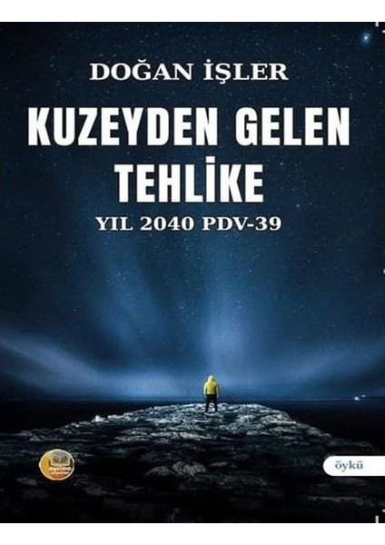 Kuzeyden Gelen Tehlike Yıl 2040 Pdv 39