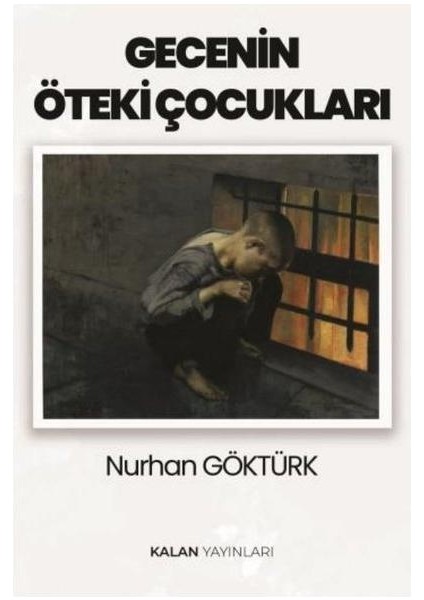 Gecenin Öteki Çocukları