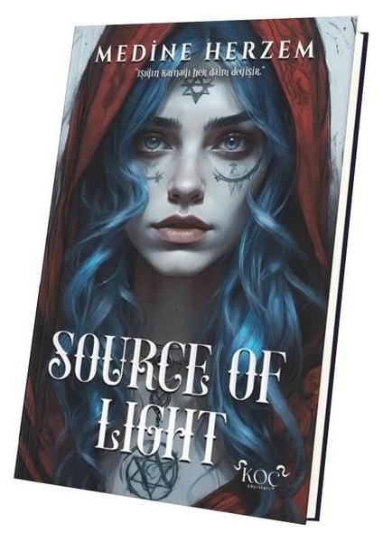 Source Of Light (Ciltli)