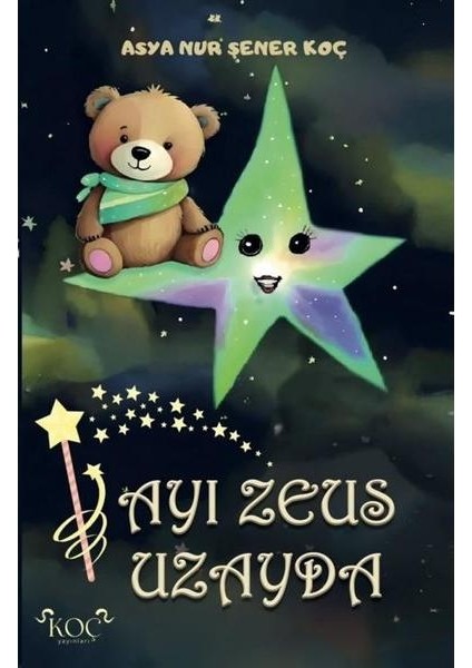 Ayı Zeus Uzayda (Ciltli)