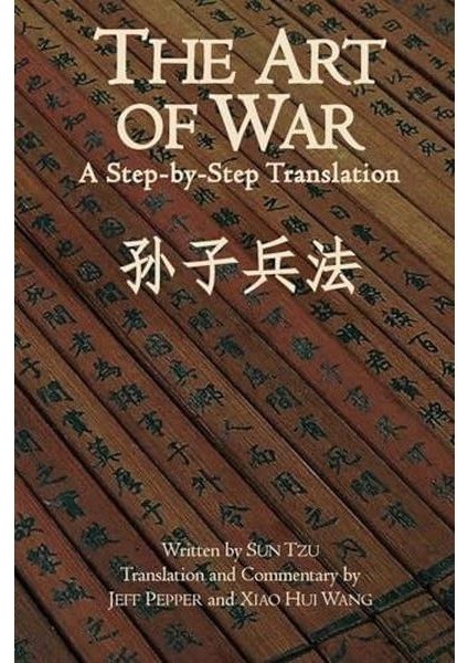 The Art Of War: A Step By Step Translation ()