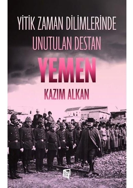 Yitik Zaman Dilimlerinde Unutulan Destan Yemen