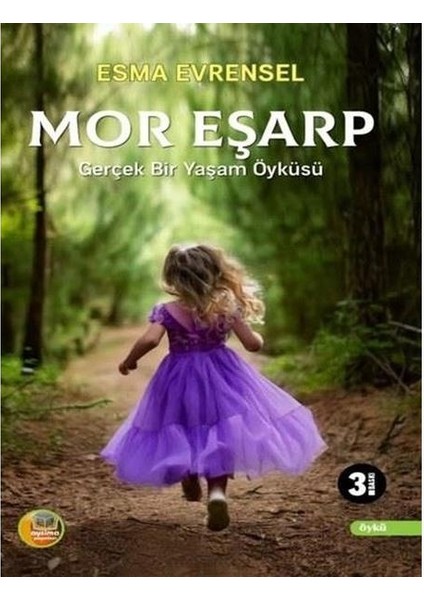 Mor Eşarp Gerçek Bir Yaşam Öyküsü