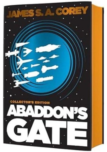 Abaddon's Gate : Book 3 Of The Expanse (Now A Prime Original Series) Special Edition