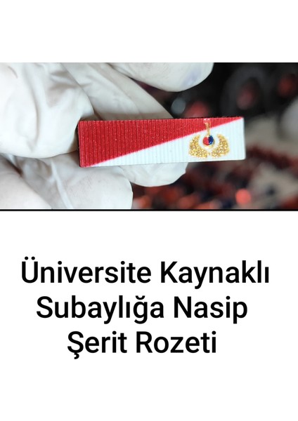 Üniversite Kaynağından Subaylığa Nasıp Şerit Rozeti