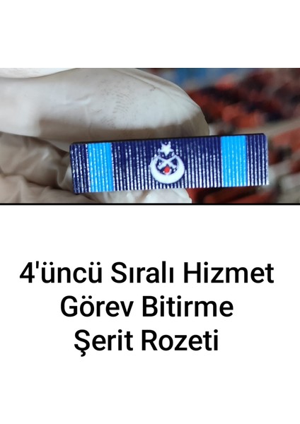 Sıralı Hizmet 4'ncü Sıralı Hizmet Görevini Bitirme Şerit Rozeti