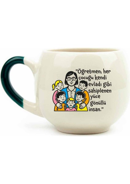 Öğretmen;her Çocuğu Kendi Evladı Gibi Krem Parlak Balon Kupa - Hediye Seramik Kupa