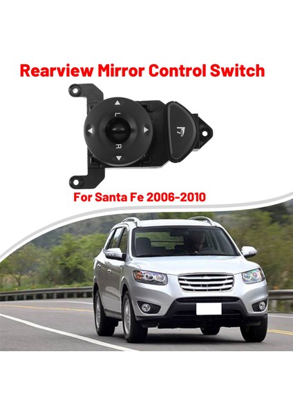 93573-2B100 Araba Dikizim Ayna Kontrol Anahtarı Hyundai Santa Fe Için Lh 2006-2010 935732B100 (Yurt Dışından)