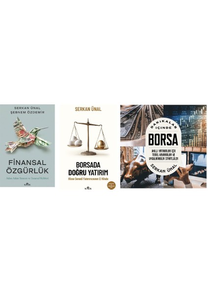 Finansal Ozgurluk + Borsada Dogru Yatirim + Dakikalar Icinde Borsa (3 Kitap)