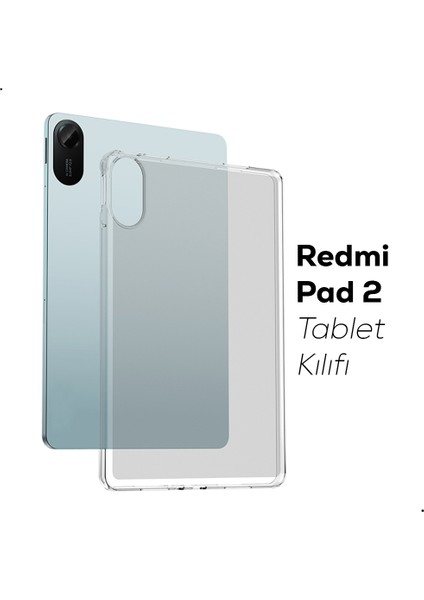 Xiaomi Redmi Pad 2 11 2025 Uyumlu Kılıf Şeffaf Silikon Tablet Kılıfı Arka Kapak
