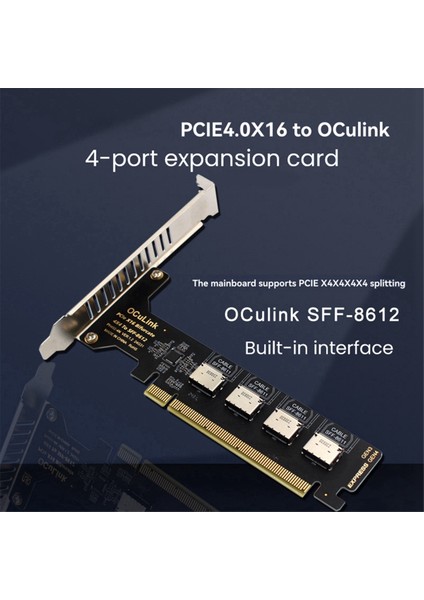 Pcı-E X16 Bölünmüş 4 Portlu Oculink Genişletme Kartı SFF8611 ve 8612 Nvme Pcıe Katı Hal Sürücü Adaptörü Anakart Genişletmesi Için (Yurt Dışından) fiyatları