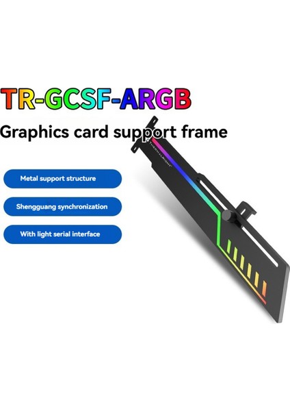 Thermalright Tr-Gcsf Sync Argb Plus Grafik Kartı Destek Çerçevesi Metal Destek Yapısı 5V 3pın Seri Arayüz (Yurt Dışından) indirimleri