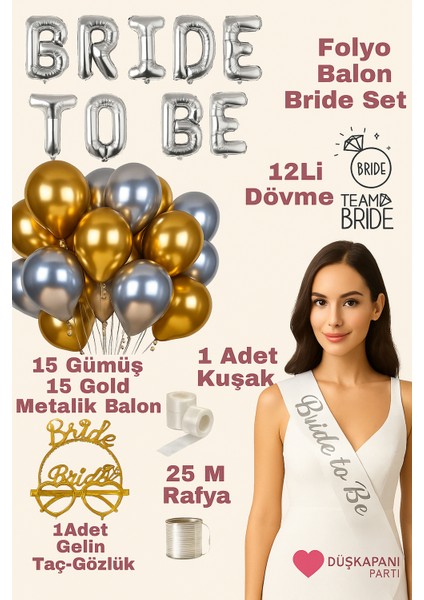Bride To Be Gelin ve Bekarlığa Veda Seti Parti Bride Set