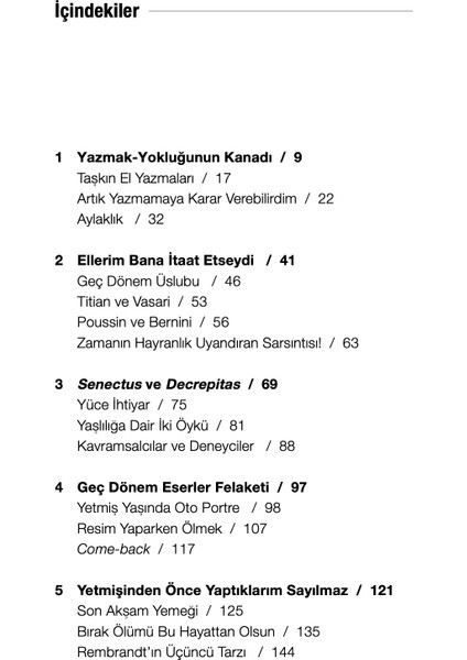 Geride Kalan Bir Ömür - Antoine Compagnon modelleri