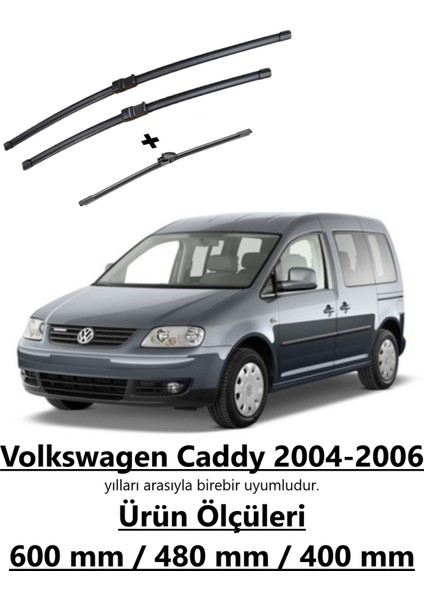 Volkswagen Caddy 2004-2006 Ön ve Arka Silecek Takımı