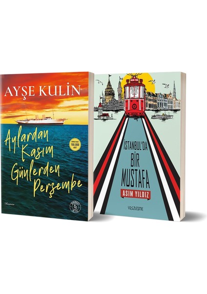 Aylardan Kasım Günlerden Perşembe - Istanbul’da Bir Mustafa