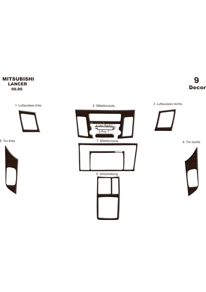 Mitsubishi Lancer Konsol-Torpido Kaplama 2009 9 Parça Koyu Meşe