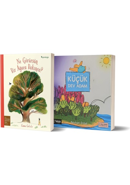 Ne Görürsün Bir Ağaca Bakınca?/emma Carlisle - Küçük Dev Adam