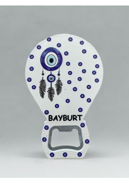 Bayburt Temalı Nazar Baskılı Magnet Şişe Açacağı Buzdolabı Süsü