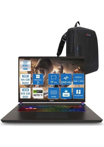 Msı Vector 17 Hx Aı A2XWHG-086TR Intel Core Ultra 7-255HX Aı 64GB 512GB SSD 12GB/RTX5070TI 140W 17 Inç 2k QHD+2560X1600 240Hz IPS WINDOWS11PRO Gaming Laptop ZW086TRP25+ZETTAÇANTA