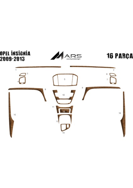 Opel Insignia Torpido-Konsol Kaplama 2009-2013 16PARÇA Açık Meşe