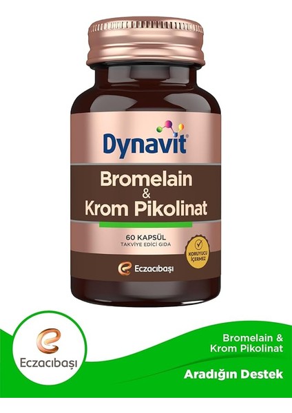 Bromelain + Krom Pikolinat modelleri