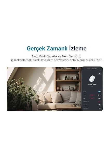 Akıllı Wi-Fi Sıcaklık ve Nem Sensörü, Gerçek Zamanlı Sıcaklık ve Nem Verileri, Yüksek Hassasiyet, Uygulama Üzerinden Anında Bildirim modelleri