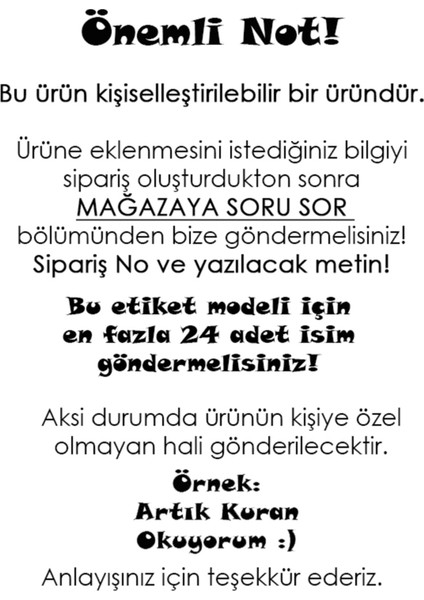 48 Adet 4 cm Sınıflara Özel Kişiselleştirilebilir Kuranı Kerim Okuyor Baskılı Mat Etiket Sticker-1 fiyatları